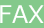 FAX